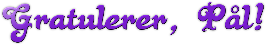 Gratulerer med dagen, P&aring;l!